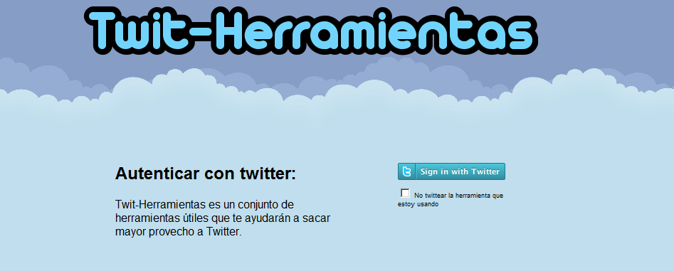 Twit-Herramientas, herramienta para sacar el mayor provecho a Twitter